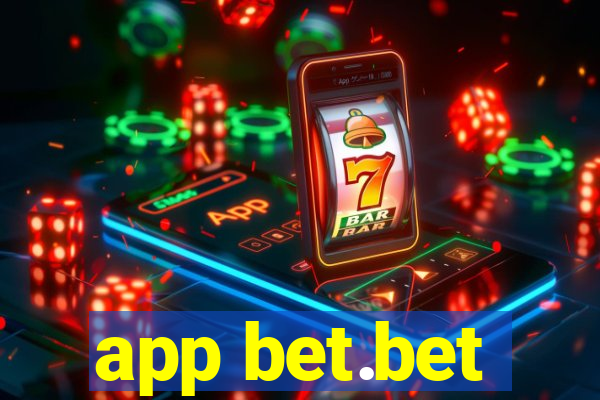 app bet.bet